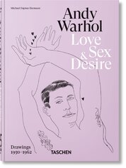Andy Warhol: Love, Sex, and Desire