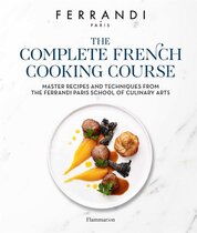 The Complete French Cooking Course