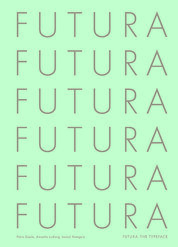 Futura: The Typeface