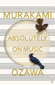 Absolutely on Music: Conversations with Seiji Ozawa (paperback)