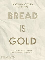 Bread Is Gold