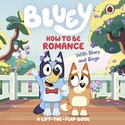 Bluey: How to be Romance