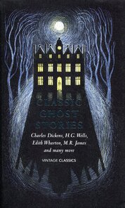 Classic Ghost Stories: Spooky Tales to Read at Christmas