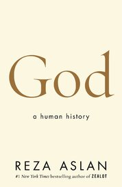 God: A Human History
