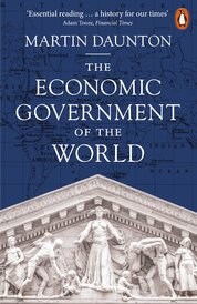 The Economic Government of the World: 1933–2025