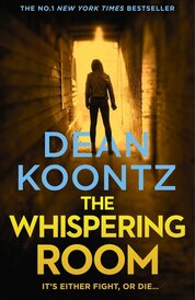 The Whispering Room (Jane Hawk, Book 2)