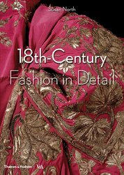 18th–Century Fashion in Detail