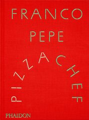 Franco Pepe: Pizza Chef