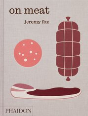 On Meat: Modern Recipes for the Home Kitchen