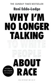 About Why I’m No Longer Talking to White People About Race