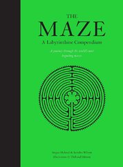The Maze: A Labyrinthine Compendium