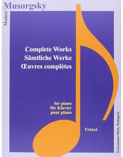 Modest Musorgsky: Sämtliche Werke
