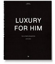 Luxury For Him