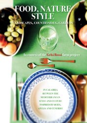 Food, Nature, Style: Landscapes, Countrysides, Gardens
