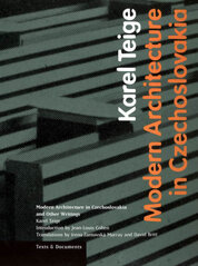 Modern Architecture in Czechoslovakia and Other Writings