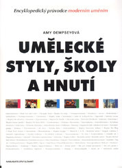 Umělecké styly, školy a hnutí 