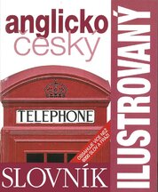 Ilustrovaný anglicko – český slovník