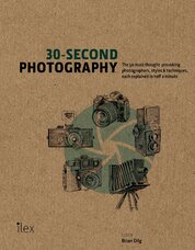 30–Second Photography