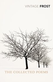 Robert Frost: The Collected Poems