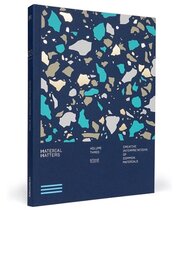 Material Matters 03: Stone. Creative interpretations of common materials