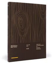 Material Matters 01: Wood. Creative interpretations of common materials