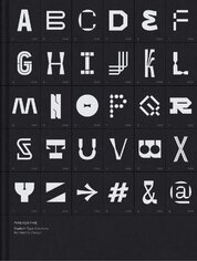 Type for Type: Custom typeface solutions for modern visual identities
