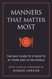 Manners That Matter Most