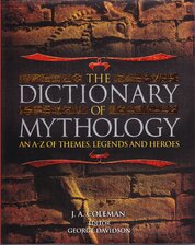The Dictionary of Mythology