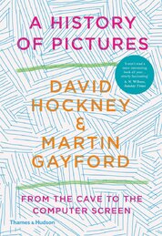 A History of Pictures: From the Cave to the Computer Screen