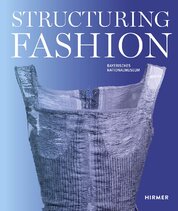Structuring Fashion: Foundation Garments through History