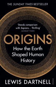 Origins: How the Earth Shaped Human History