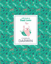 Charles Darwin. Little Guide to Great Lives