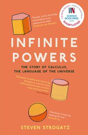 Infinite Powers: The Story of Calculus – The Language of the Universe