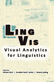 LingVis – Visual Analytics for Linguistics
