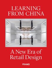 Learning from China: A New Era of Retail Design