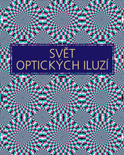 Svět optických iluzí
