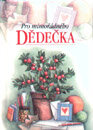 Pro mimořádného dědečka
