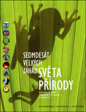 Sedmdesát velkých záhad světa přírody