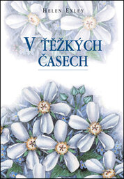 V těžkých časech