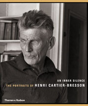 An Inner Silence: The Portraits of Henri Cartier–Bresson