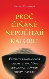 Proč Číňané nepočítají kalorie