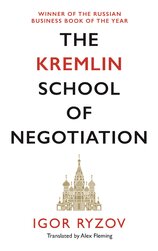 The Kremlin School of Negotiation