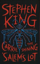 Three Novels: Carrie / Shining / Salem's Lot