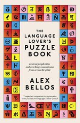 The Language Lover’s Puzzle Book: Lexical perplexities and cracking conundrums from across the globe