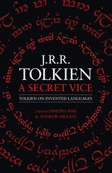 A Secret Vice: Tolkien on Invented Languages