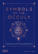 Symbols of the Occult: A Directory of Over 500 Signs, Symbols and Icons
