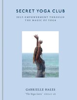 Secret Yoga Club: Self–empowerment through the magic of yoga