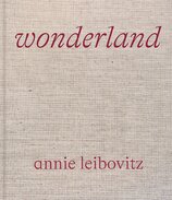 Annie Leibovitz: Wonderland