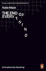 The End of Everything (Astrophysically Speaking)