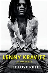 Lenny Kravitz: Let Love Rule